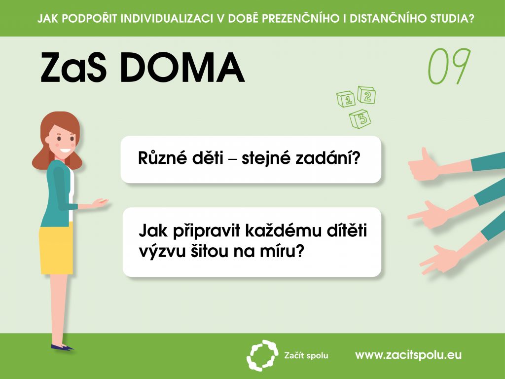 Každý potřebuje jinou výzvu