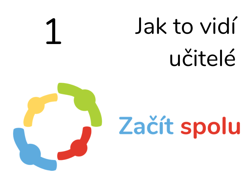 Začít spolu z pohledu učitele